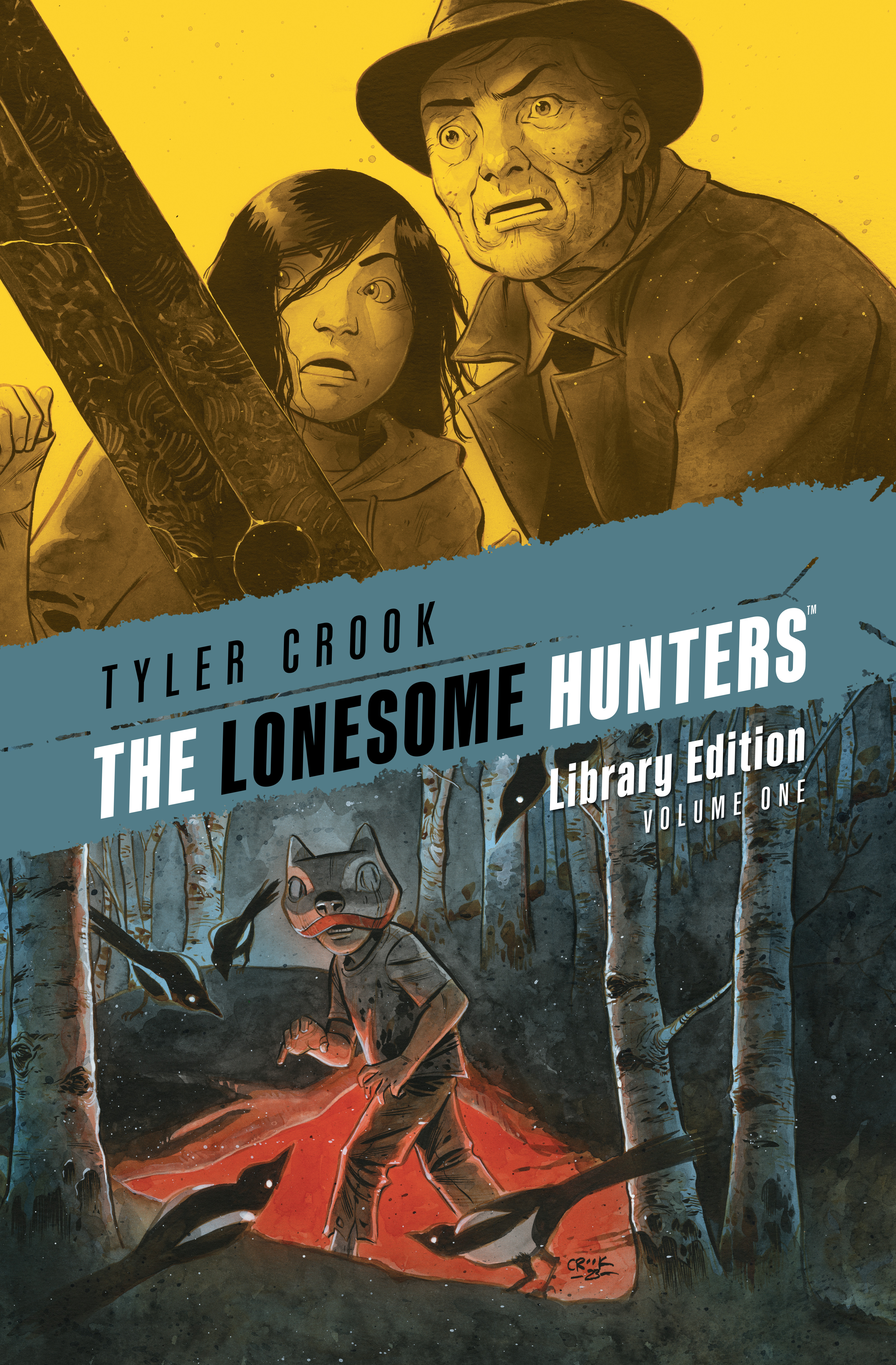 The Lonesome Hunters Library Edition 