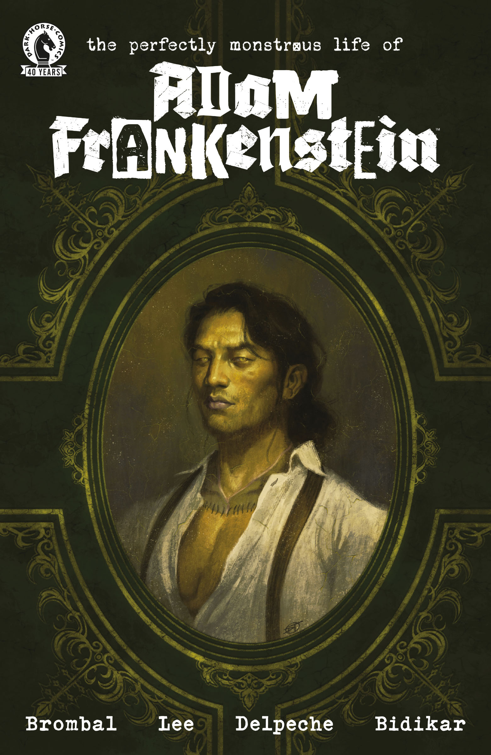 THE PERFECTLY MONSTROUS LIFE OF ADAM FRANKENSTEIN